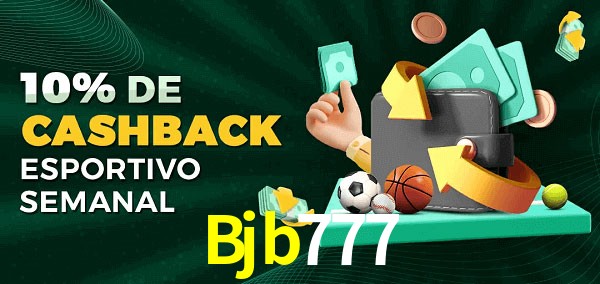 10% de bônus de cashback na Bjb777